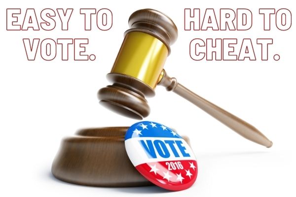 EASY TO VOTE, HARD TO CHEAT.